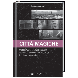 Misteri Nascosti: Città Magiche